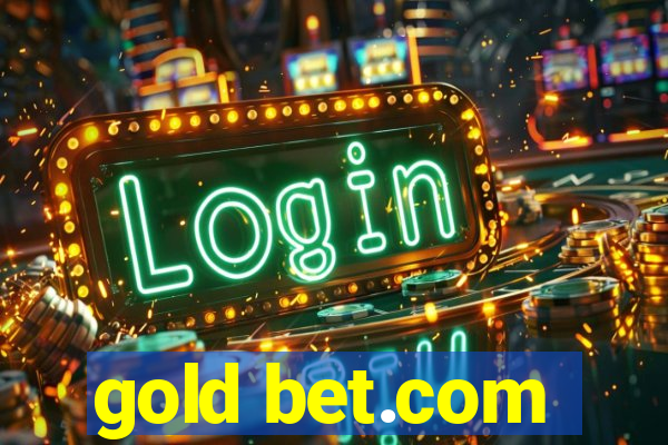 gold bet.com